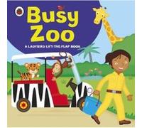 Ladybird lift-the-flap book: Busy Zoo-