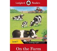 Ladybird Readers Level 1 - On the Farm (ELT Graded Reader)