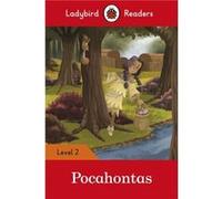 Ladybird – Ladybird Readers Level 2 : Pocahontas – ELT Graded Reader – Livre en anglais, broché