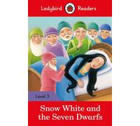 Ladybird Readers Level 3 - Snow White and the Seven Dwarfs (ELT Graded Reader) - Ladybird - Ladybird - ebook (ePub) - Livre