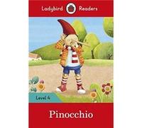 Ladybird Readers Level 4 - Pinocchio (ELT Graded Reader)