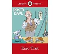 Roald Dahl – Esio Trot – Ladybird Readers Niveau 4 (Lecteur gradé ELT, Livre en anglais, Broché)