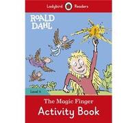 Roald Dahl – The Magic Finger Activity Book – Ladybird Readers Level 4 – Livre en anglais