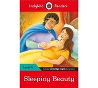 La Belle au bois dormant – Ladybird Readers Niveau 4 – Lecteur ELT