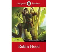 Ladybird Readers Level 5 - Robin Hood (ELT Graded Reader)