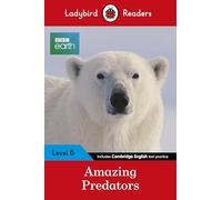 Ladybird Readers Niveau 6 – BBC Earth – Amazing Predators – ELT Graded Reader