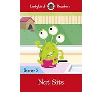 Ladybird Readers Starter Level 3 - Nat Sits (Elt Graded Reader)