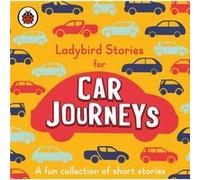 Ladybird Stories for Car Journeys by Ladybird Ladybird (Auteur)