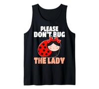 Ladybug Don't Bug The Lady Coccinelles pour Femme et Fille Débardeur