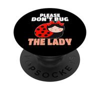 Ladybug Don't Bug The Lady Coccinelles pour Femme et Fille PopSockets PopGrip Adhésif