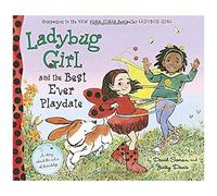 Ladybug Girl And The Best Ever Playdate