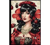 Ladybug Love: A Picture and Writing Journal