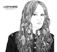 LADYHAWKE - Anxiety