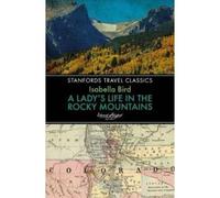 Lady's Life In The Rocky Mountains