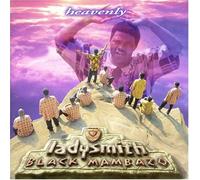Ladysmith Black Mambazo - Heavenly