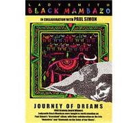 Ladysmith Black Mambazo - Journey Of Dreams G