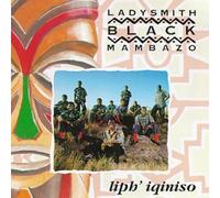 Ladysmith Black Mambazo - Liph' Iqiniso