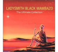 Ladysmith Black Mambazo – The Ultimate Collection – Import