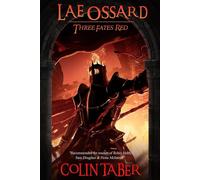 Lae Ossard: Three Fates Red The Ossard Series, #7 - Colin Taber - Thought Stream Creative Services - ebook (ePub) - Livre