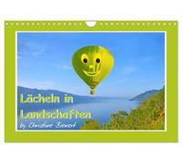 Lächeln in Landschaften (Wandkalender 2026 DIN A4 quer), CALVENDO Monatskalender: Lächelnde Gesichter irgendwie anders