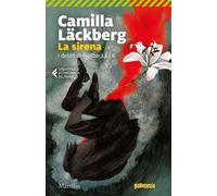 Läckberg, C: Sirena. I Delitti Di Fjällbacka