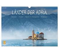 Länder der Adria (Wandkalender 2026 DIN A3 quer), CALVENDO Monatskalender: Ansichten aus den Ländern Slowenien, Kroatien, Bosnien und Herzegowina und Montenegro