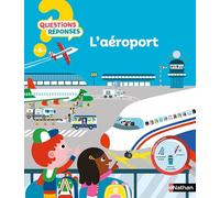 Philippe Godard – L'aéroport – Questions/Réponses – doc dès 5 ans – Nathan cartonné
