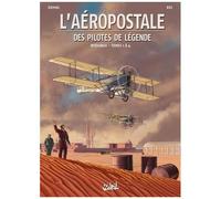 Christophe Bec – L'Aéropostale : Des pilotes de légende – Intégrale T01 à T04 – Cartonné