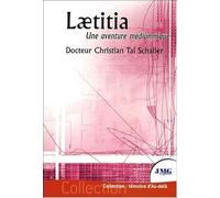 Laetitia - Une aventure médiumnique