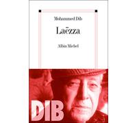 Laëzza - Mohammed Dib - Albin Michel - broché - Roman