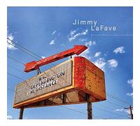 Lafave, Jimmy - Depending on the Distance