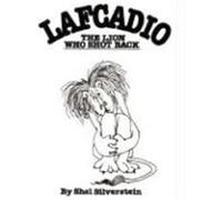 Lafcadio Shel Silverstein (Auteur)