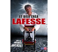 Lafesse - Et Dieu... Créa Lafesse !