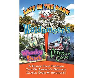 Laff In The Dark's Behind The Scenes At Waldameer's Whacky Shack And Pirate's Cove