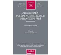 L'affaiblissement De L'etat-Nation Et Le Droit International Privé