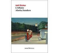 L'Affaire Alaska Sanders