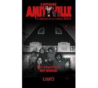 L'affaire Amityville: Le meurtre de la famille DeFeo