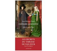L'affaire Arnolfini - Enquête Sur Un Tableau De Van Eyck