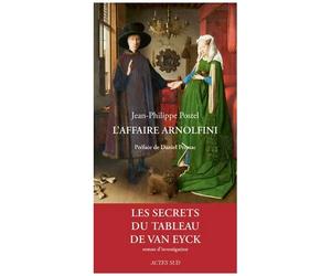 L'affaire Arnolfini - Enquête Sur Un Tableau De Van Eyck