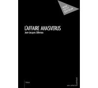 L'Affaire Ashvarus - Jean-Jacques Gillereau - Publibook - broché - Roman