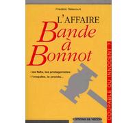 L'affaire Bande À Bonnot