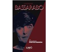 L'affaire Bassarabo Arthur Bernède (Auteur), Arthur Bernède (Collection dirigée par)