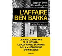 L'Affaire Ben Barka Stephen Smith (Auteur), Ronen Bergman (Auteur)