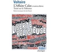 L'Affaire Calas et autres affaires Voltaire (Auteur), Jacques Van Den Heuvel (Edité par)