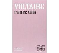 Voltaire – L'affaire Calas – Monde – Broché – Flammarion