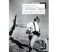 L'affaire Capa, le procès d'une icône