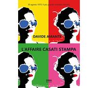 L'affaire Casati Stampa