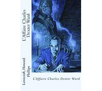 L'Affaire Charles Dexter Ward