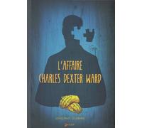 L'Affaire Charles Dexter Ward