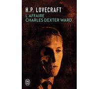 L'affaire Charles Dexter Ward